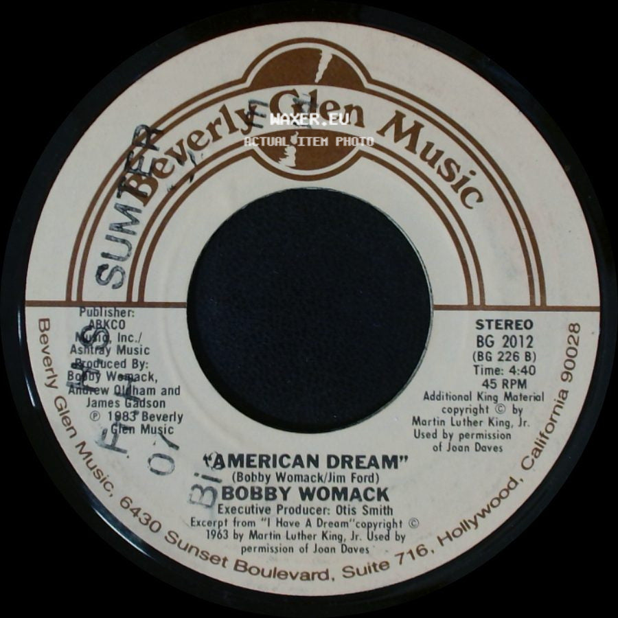 Bobby Womack And Patti Labelle / Bobby Womack - Love Has Finally Come At Last / American Dream side B