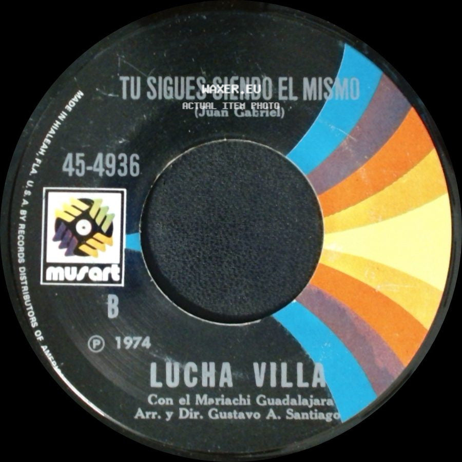 Lucha Villa - Tu Sigues Siendo El Mismo / Mi Arbol Y Yo side A