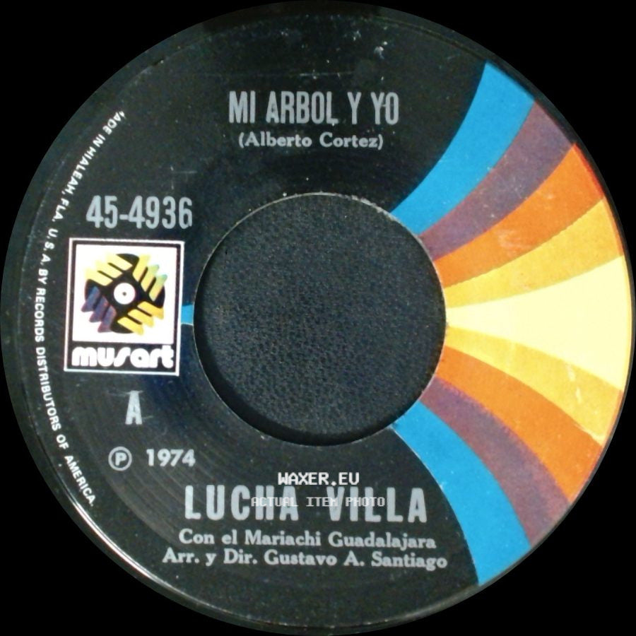Lucha Villa - Tu Sigues Siendo El Mismo / Mi Arbol Y Yo side B