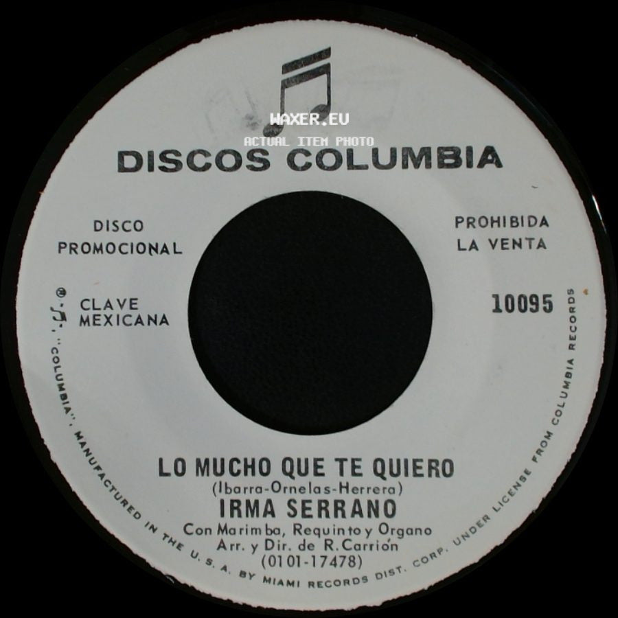 Irma Serrano - Lo Mucho Que Te Quiero / Es Amor side A