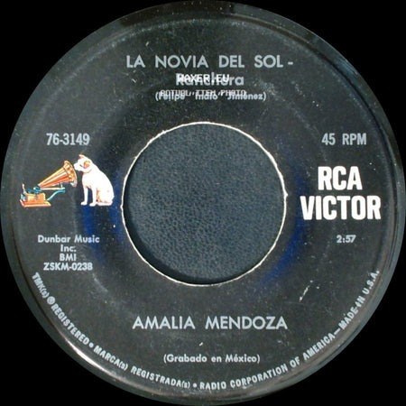 Amalia Mendoza - Caras Vemos - Ranchera / La Novia Del Sol - Ranchera side B