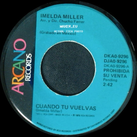Imelda Miller - Cuando Tu Vuelvas / Jamas Sere Feliz side A