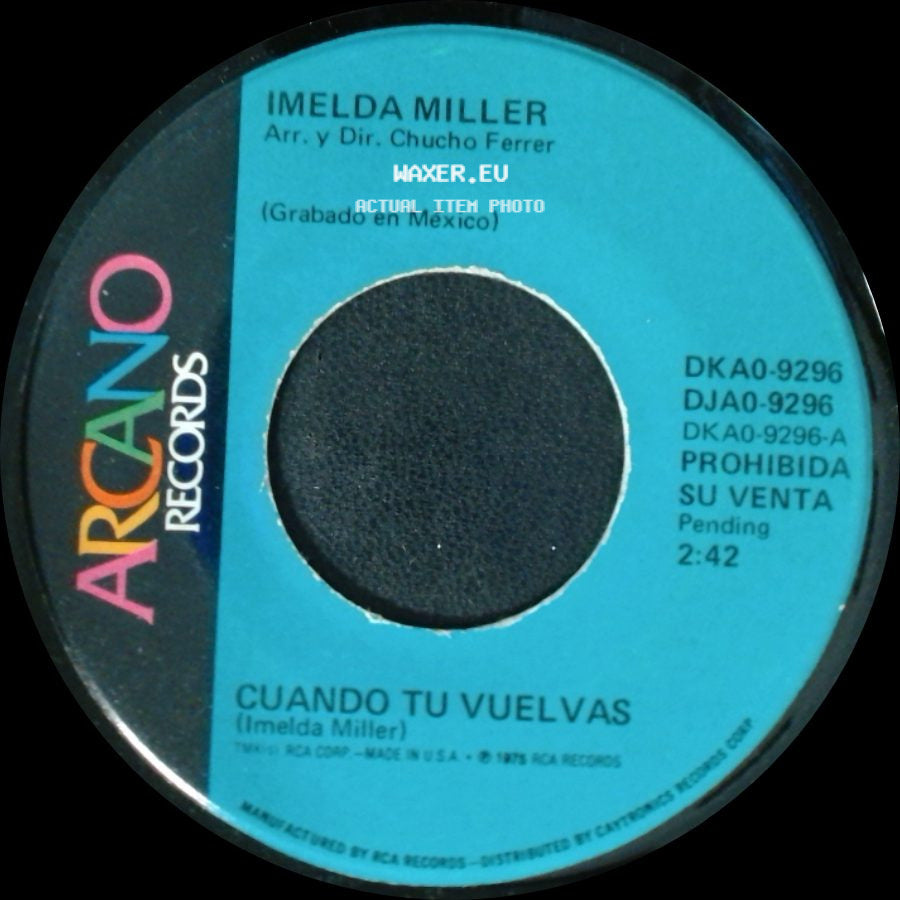 Imelda Miller - Cuando Tu Vuelvas / Jamas Sere Feliz side A