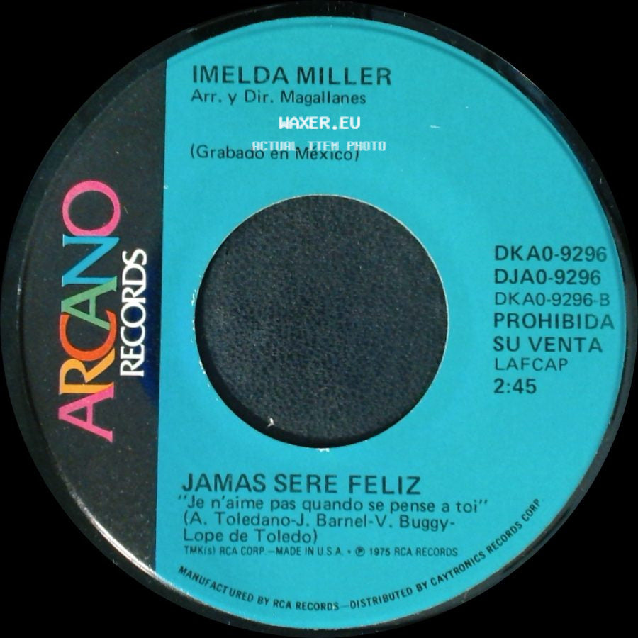 Imelda Miller - Cuando Tu Vuelvas / Jamas Sere Feliz side B