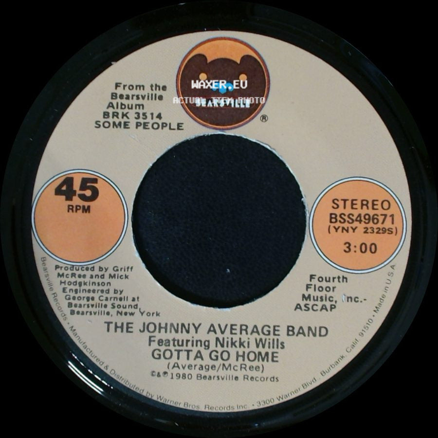 The Johnny Average Band Featuring Nikki Wills - Ch Ch Cherie / Gotta Go Home side B