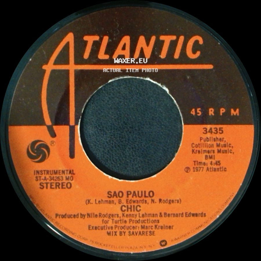 Chic - Dance, Dance, Dance (Yowsah, Yowsah, Yowsah) / Sao Paulo side B
