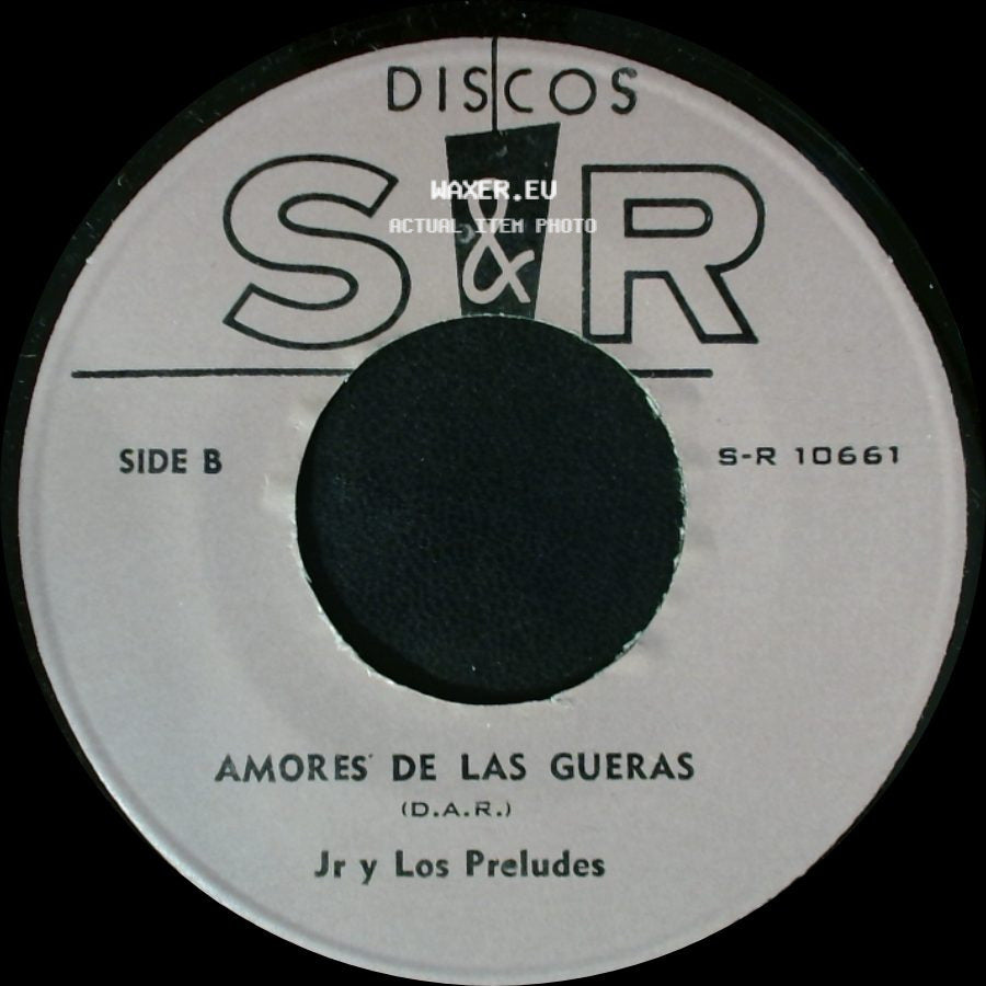 Jr Y Los Preludes - Los Compadres Jr. / Amores De Las Gueras side B
