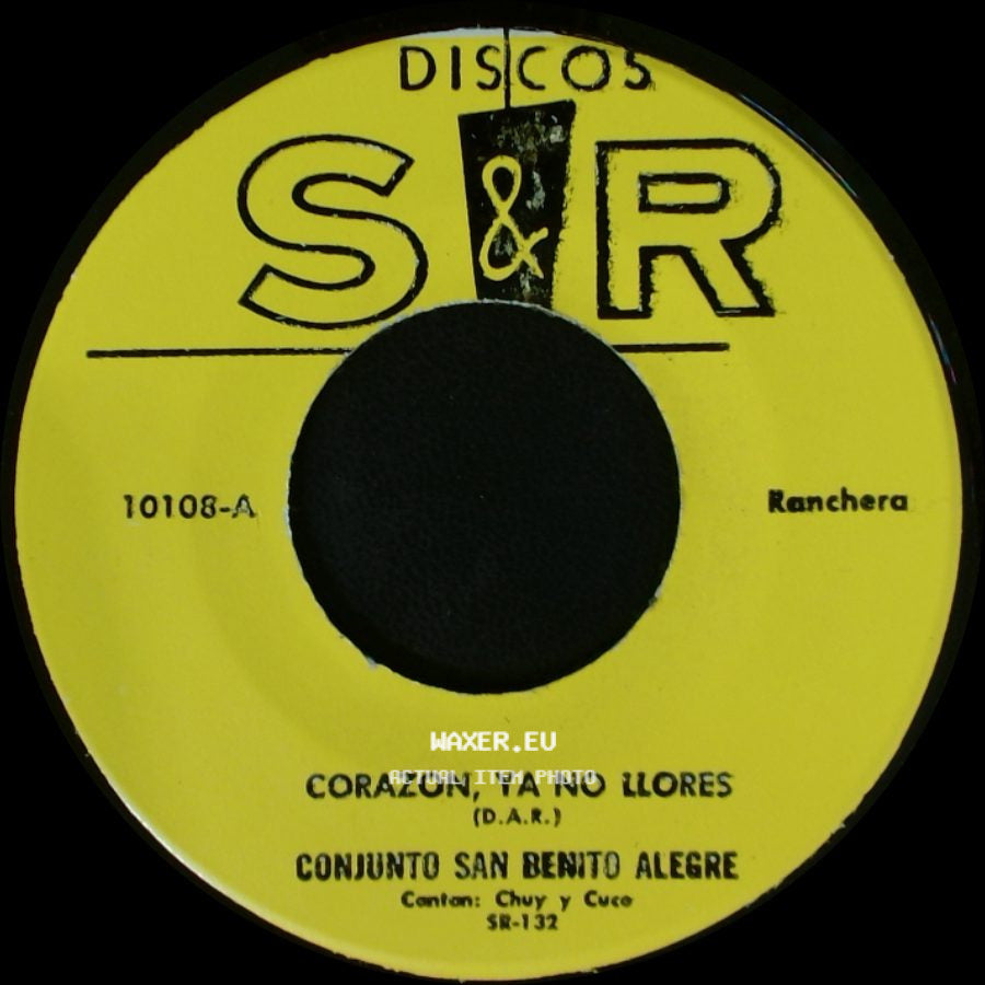 Conjunto San Benito Alegre - Corazon, Ya No Llores / Por El Amor A Mi Madre side A
