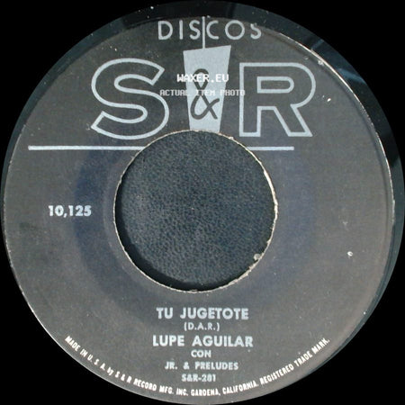 Lupe Aguilar - Te Vas O Te Quedas / Tu Jugetote side B