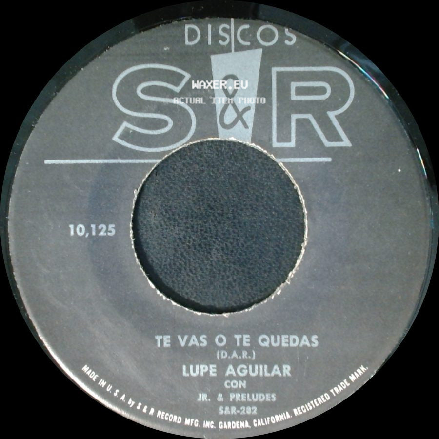 Lupe Aguilar / Lupe Aguilar Con Jr. & Preludes - Tu Jugetote / Te Vas O Te Quedas side B