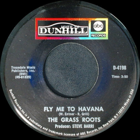 The Grass Roots - Fly Me To Havana / I'd Wait A Million Years side A