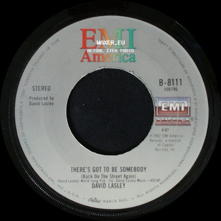 David Lasley - There's Got To Be Somebody (Back On The Street Again) / If I Had My Wish Tonight side A