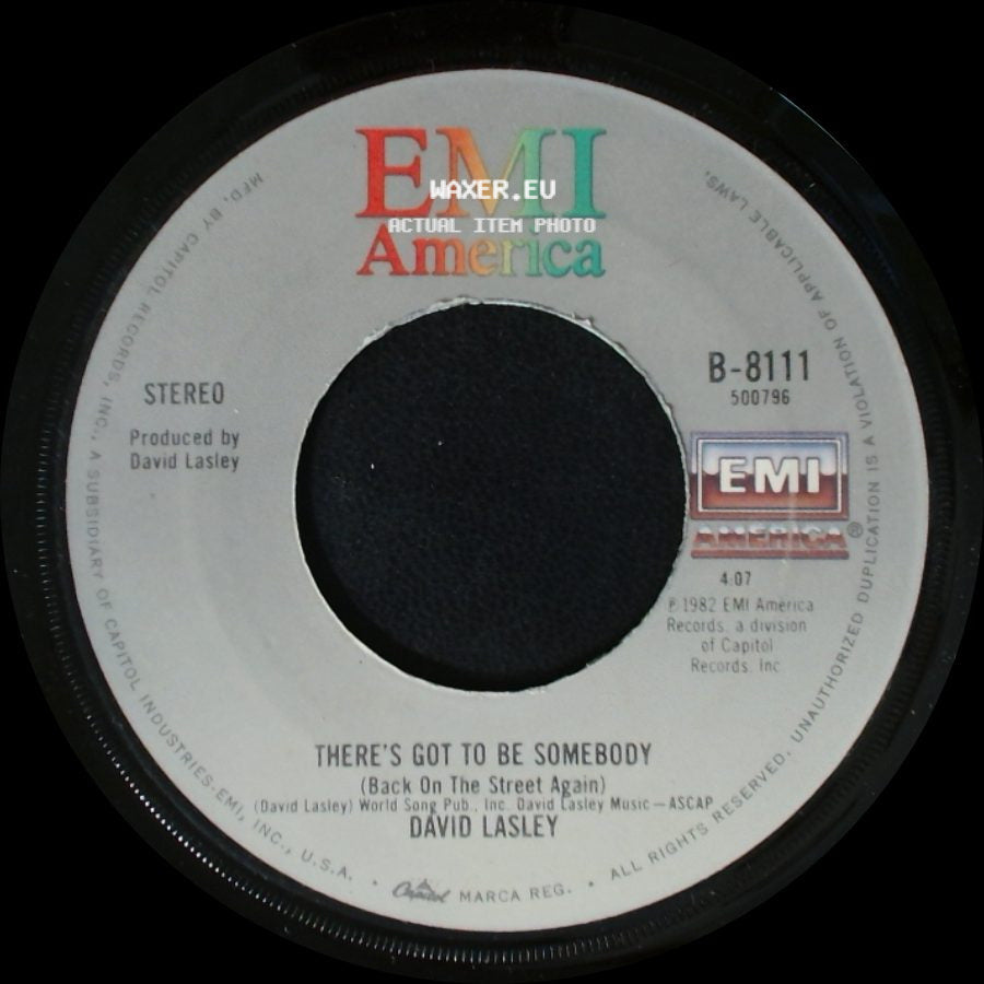 David Lasley - There's Got To Be Somebody (Back On The Street Again) / If I Had My Wish Tonight side A