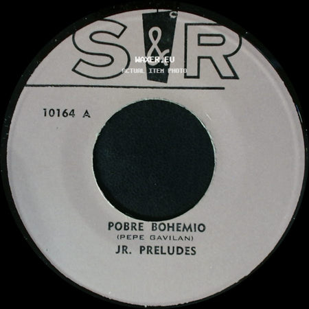 Jr. Preludes - Quinto Patio / Pobre Bohemio (Pepe Gavilan) side B