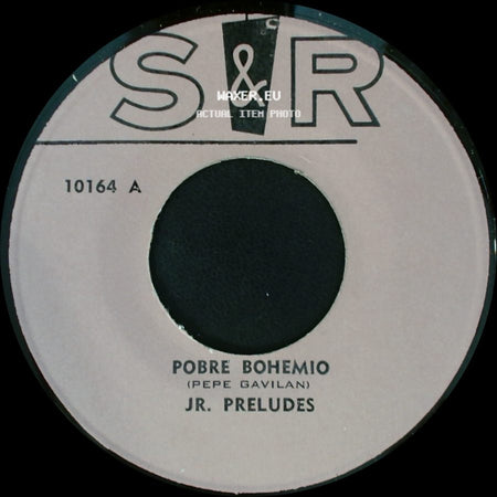 Jr. Preludes - Quinto Patio / Pobre Bohemio (Pepe Gavilan) side B