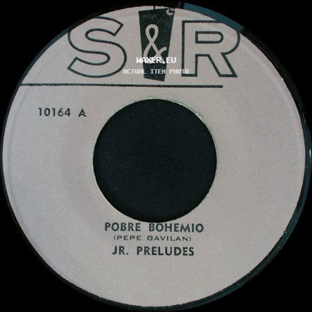 Jr. Preludes - Quinto Patio / Pobre Bohemio (Pepe Gavilan) side B