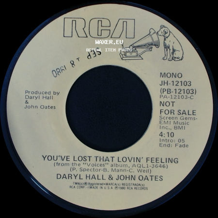 Daryl Hall & John Oates - You've Lost That Lovin' Feeling / You've Lost That Lovin' Feeling side A