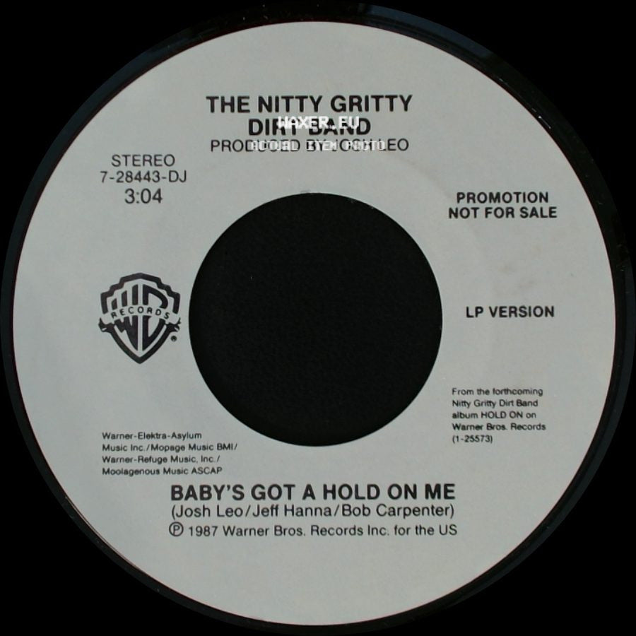 The Nitty Gritty Dirt Band - Baby's Got A Hold On Me / Baby's Got A Hold On Me side B