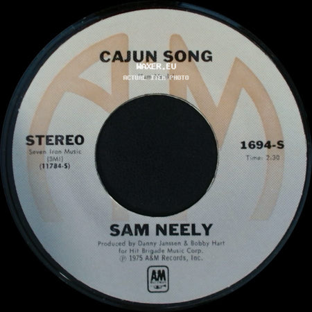 Sam Neely - Cajun Song / Sanctuary side A