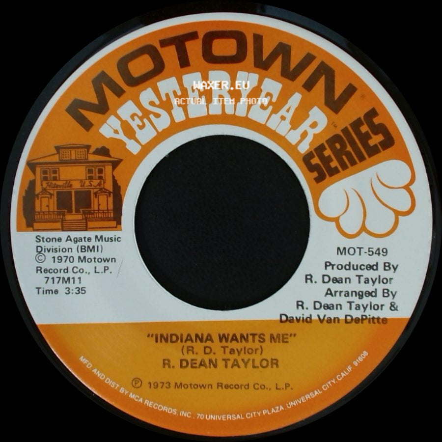 R. Dean Taylor - Gotta See Jane / Indiana Wants Me side B