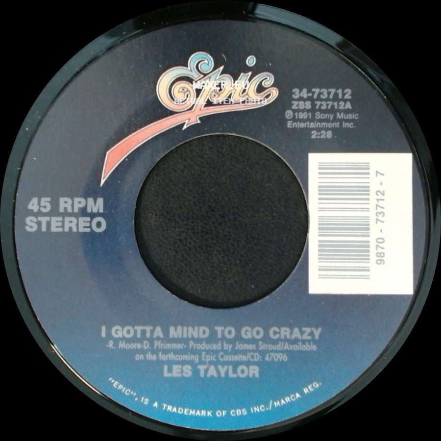 Les Taylor - I Gotta Mind To Go Crazy / For The Rest Of Your Life side A