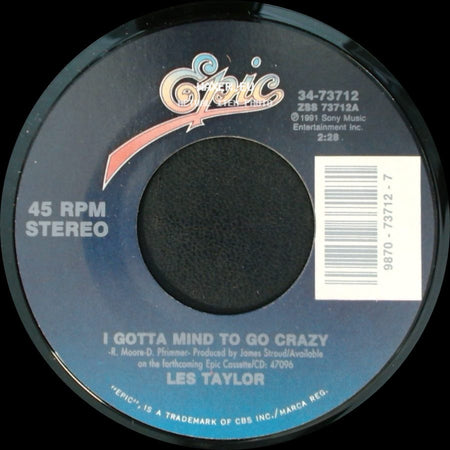 Les Taylor - I Gotta Mind To Go Crazy / For The Rest Of Your Life side A