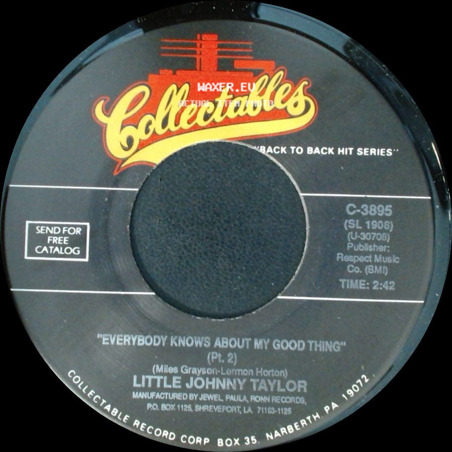 Little Johnny Taylor - Everybody Knows About My Good Thing (Pt. 2) / Everybody Knows About My Good Thing (Pt. 1) (Plug Side) side A