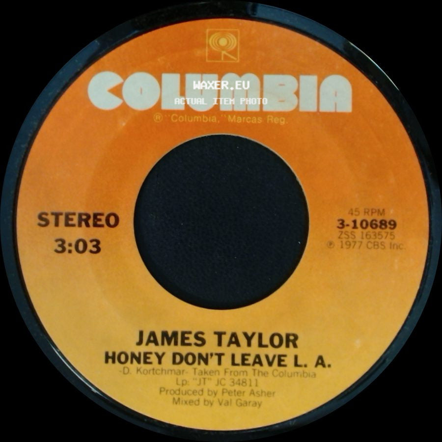 James Taylor - Honey Don't Leave L. A. / Another Grey Morning side A