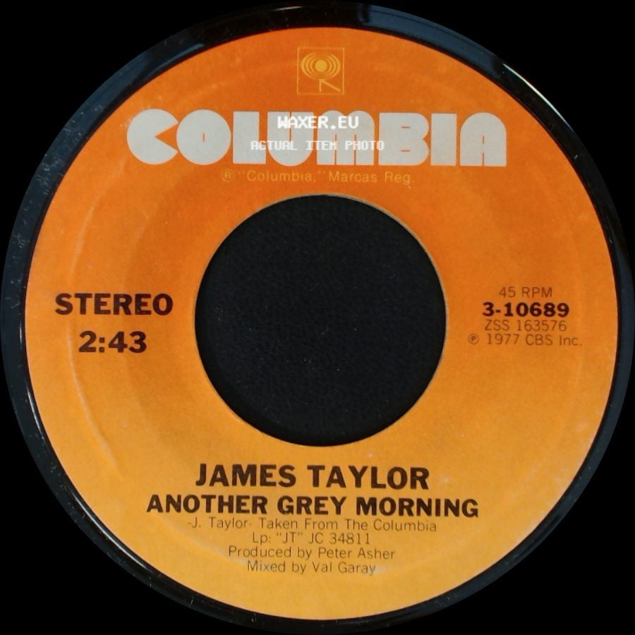 James Taylor - Honey Don't Leave L. A. / Another Grey Morning side B
