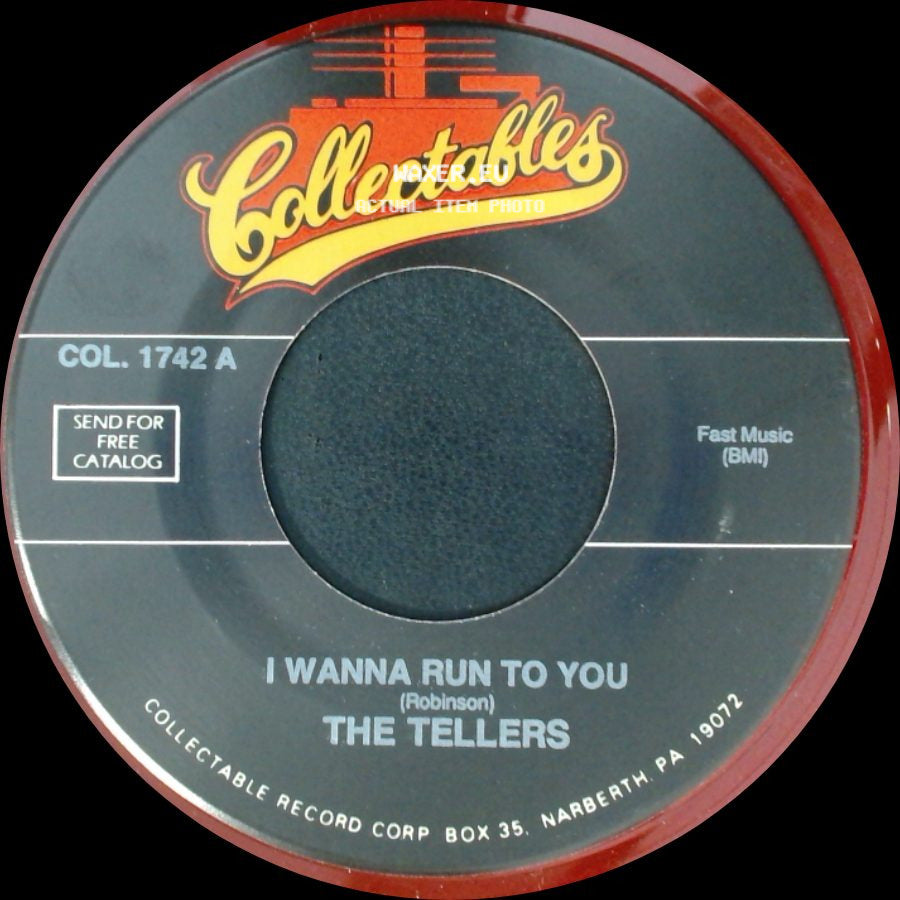 The Tellers - Tears Fell From My Eyes / I Wanna Run To You side B