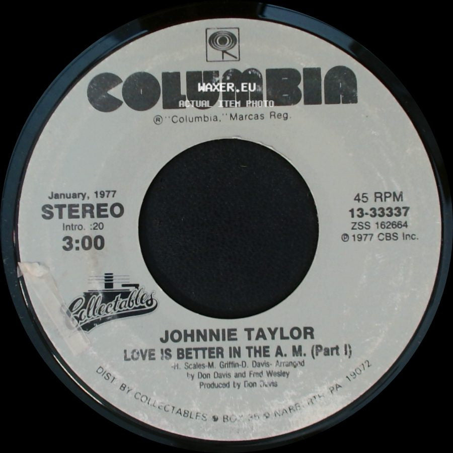 Johnnie Taylor - Disco Lady / Love Is Better In The A. M. (Part I) side B