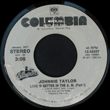 Johnnie Taylor - Disco Lady / Love Is Better In The A. M. (Part I) side B