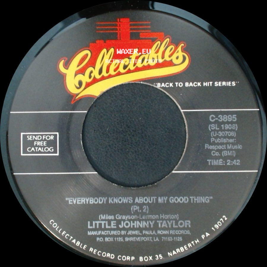 Little Johnny Taylor - Everybody Knows About My Good Thing (Pt. 2) / Everybody Knows About My Good Thing (Pt. 1) (Plug Side) side A