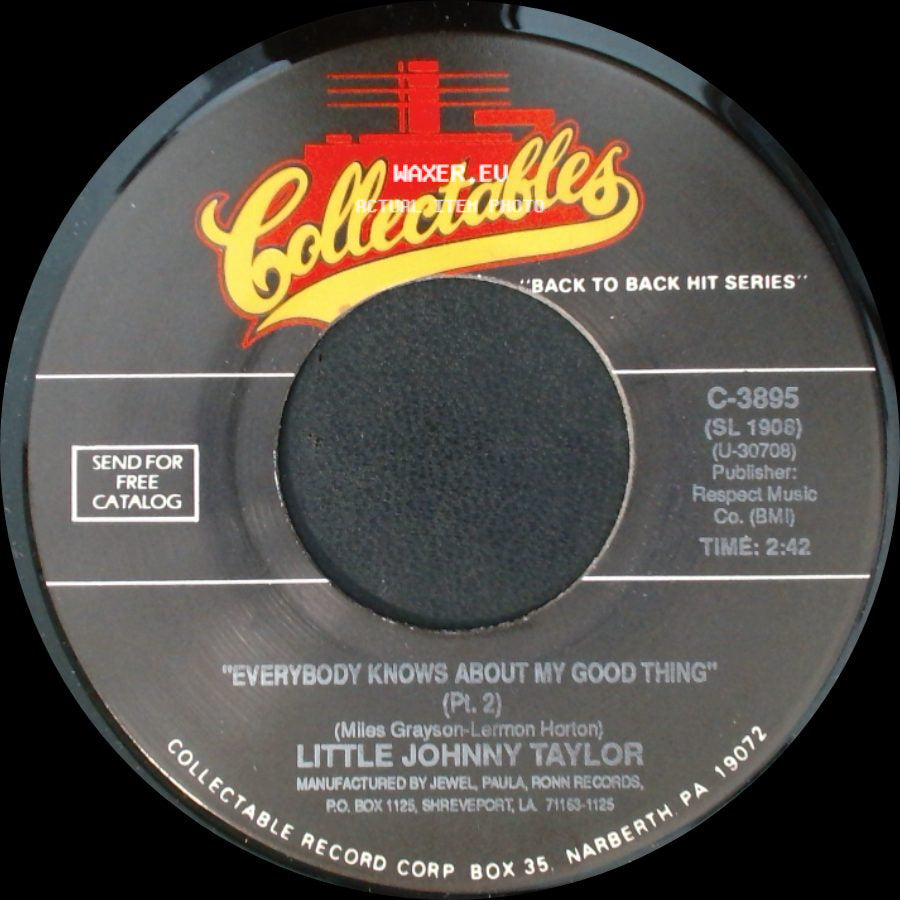Little Johnny Taylor - Everybody Knows About My Good Thing (Pt. 2) / Everybody Knows About My Good Thing (Pt. 1) (Plug Side) side A