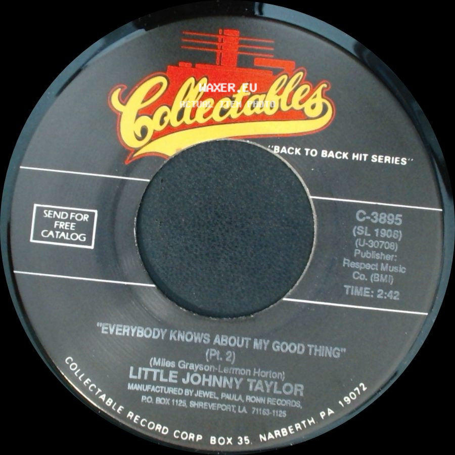 Little Johnny Taylor - Everybody Knows About My Good Thing (Pt. 2) / Everybody Knows About My Good Thing (Pt. 1) (Plug Side) side A