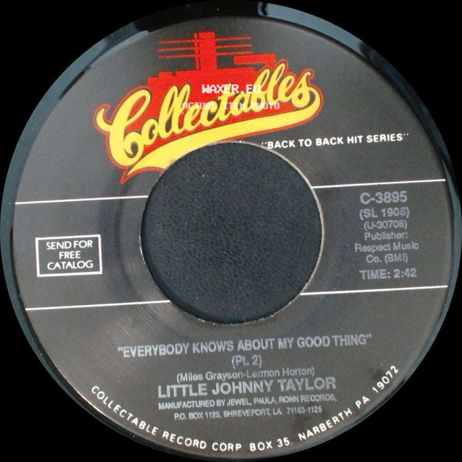 Little Johnny Taylor - Everybody Knows About My Good Thing (Pt. 1) (Plug Side) / Everybody Knows About My Good Thing (Pt. 2) side B