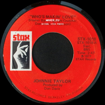Johnnie Taylor - Take Care Of Your Homework / Who's Makin' Love side B
