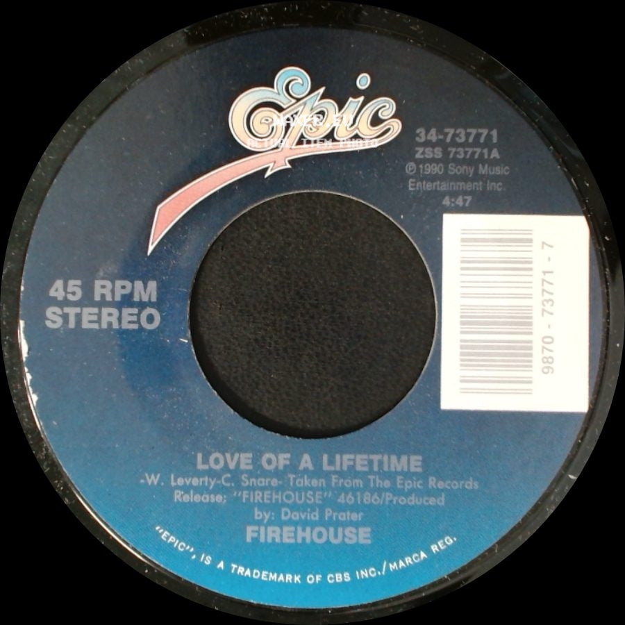 Firehouse - Love Of A Lifetime / Don't Treat Me Bad side A