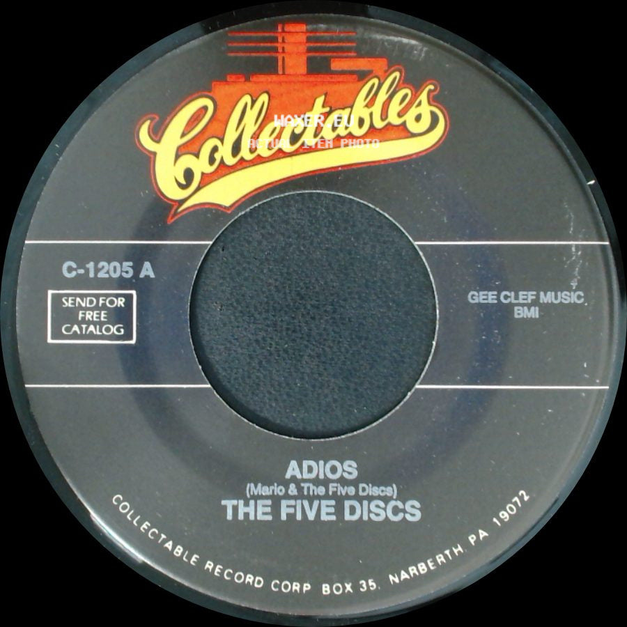 The Five Discs - Adios (Mario & The Five Discs) / My Baby Loves Me (Mario & The Five Discs) side A