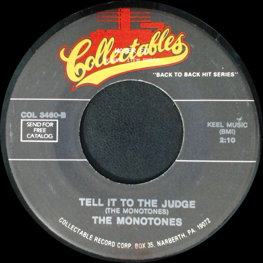 The Monotones - The Legend Of Sleepy Hollow / Tell It To The Judge side B