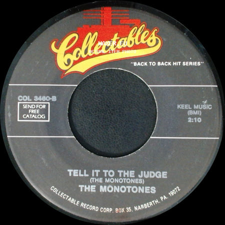 The Monotones - The Legend Of Sleepy Hollow / Tell It To The Judge side B