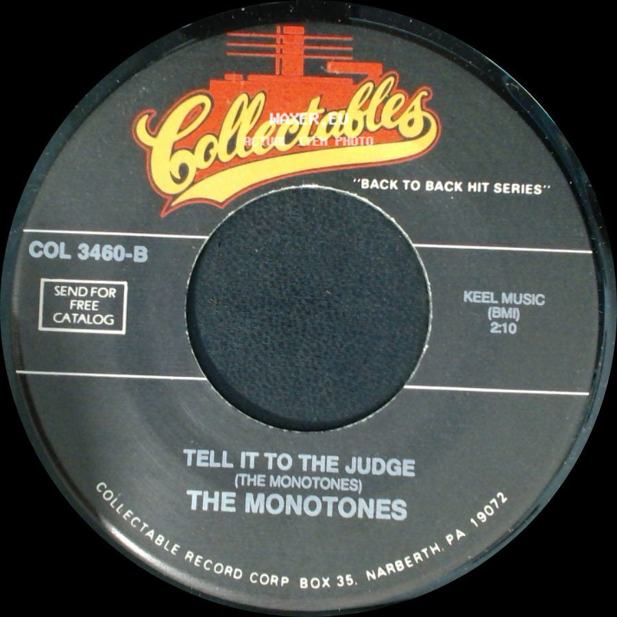 The Monotones - The Legend Of Sleepy Hollow / Tell It To The Judge side B
