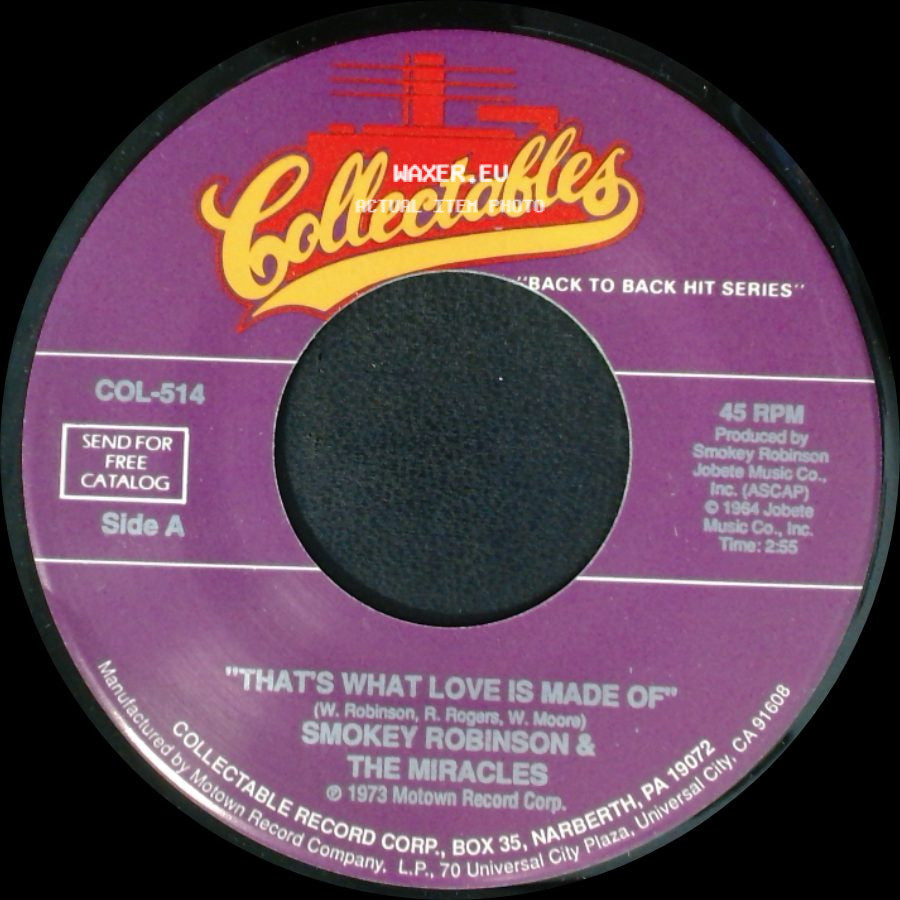 Smokey Robinson & The Miracles - That's What Love Is Made Of / The Love I Saw In You Was Just A Mirage side A