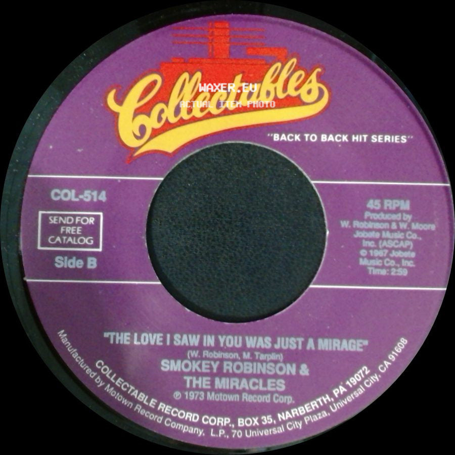 Smokey Robinson & The Miracles - That's What Love Is Made Of / The Love I Saw In You Was Just A Mirage side B