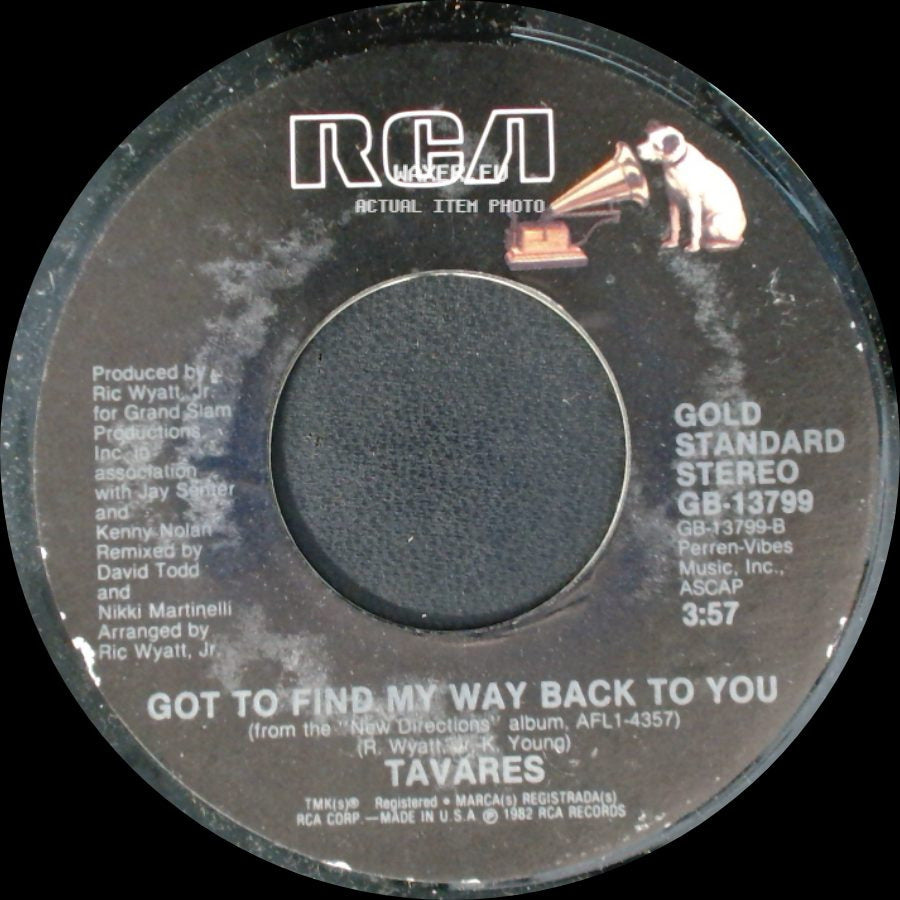 Tavares - Got To Find My Way Back To You / A Penny For Your Thoughts side A