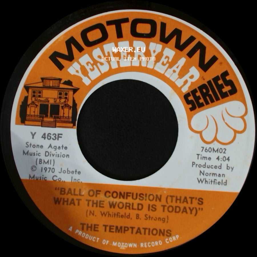 The Temptations - Ball Of Confusion (That's What The World Is Today) / Don't Let The Joneses Get You Down side A