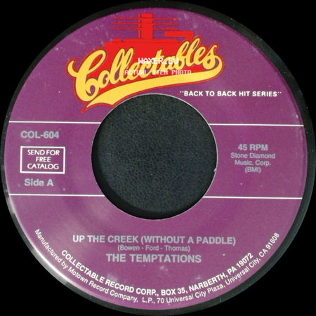 The Temptations - Up The Creek (Without A Paddle) / Glasshouse side A
