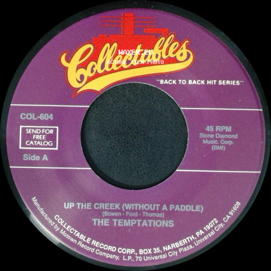 The Temptations - Up The Creek (Without A Paddle) / Glasshouse side A