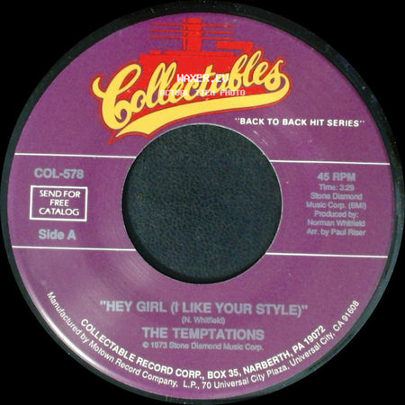 The Temptations - Hey Girl (I Like Your Style) / Let Your Hair Down side A
