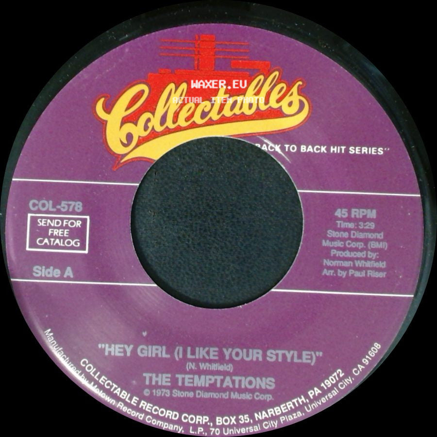 The Temptations - Hey Girl (I Like Your Style) / Let Your Hair Down side A